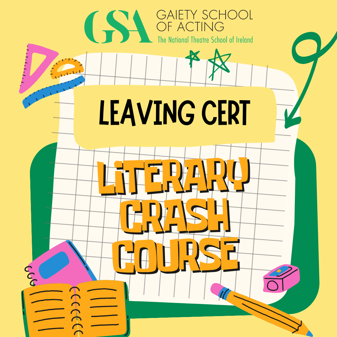Leaving Cert Literary Crash Course